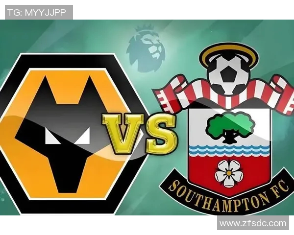 007狼队迎战南安普顿全力争胜力争英超积分榜上升